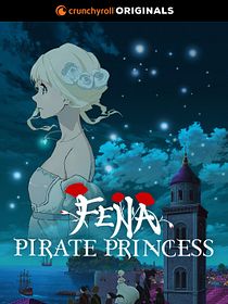 Fena : Pirate Princess