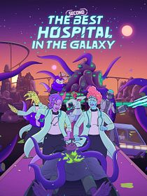 Le (2ème) Meilleur Hôpital de la Galaxie