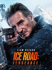 Affiche de Ice Road: Vengeance, film à voir en streaming sur Pygargue