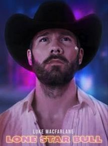 Affiche de Lone Star Bull, film à voir en streaming sur Pygargue