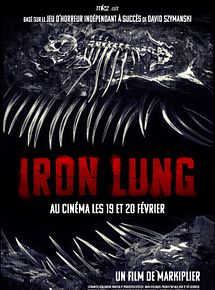 Affiche de Iron Lung, film à voir en streaming sur Pygargue