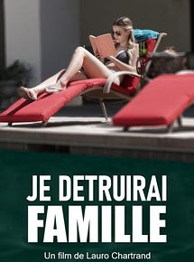 Affiche de Je détruirai ta famille, film à voir en streaming sur Pygargue