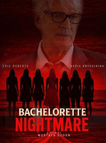 Affiche de Bachelorette Nightmare, film à voir en streaming sur Pygargue