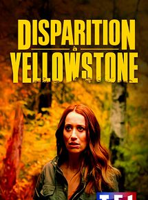 Affiche de La disparue de Yellowstone, film à voir en streaming sur Pygargue
