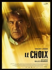 Affiche de Le Choix, film à voir en streaming sur Pygargue