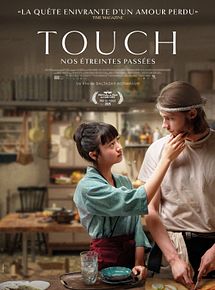 Affiche de Touch - Nos étreintes passées, film à voir en streaming sur Pygargue