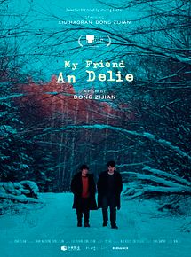 Affiche de My friend An Delie, film à voir en streaming sur Pygargue