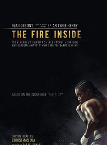 Affiche de The Fire Inside, film à voir en streaming sur Pygargue