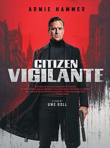 Affiche de Citizen Vigilante, film à voir en streaming sur Pygargue