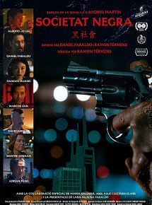 Affiche de Societat Negra, film à voir en streaming sur Pygargue