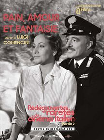 Affiche de Pain, amour et fantaisie, film à voir en streaming sur Pygargue