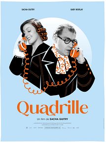 Affiche de Quadrille, film à voir en streaming sur Pygargue