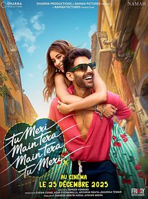 Affiche de Tu Meri Main Tera Main Tera Tu Meri, film à voir en streaming sur Pygargue