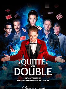 Affiche de Quitte ou double, film à voir en streaming sur Pygargue