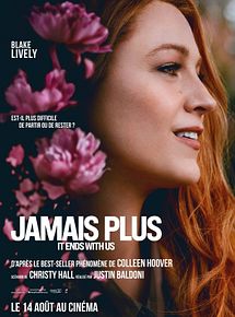 Affiche de Jamais plus - It Ends With Us, film à voir en streaming sur Pygargue
