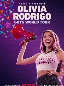 Affiche de Olivia Rodrigo: GUTS World Tour, film à voir en streaming sur Pygargue