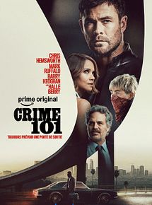 Affiche de Crime 101, film à voir en streaming sur Pygargue