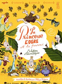 Affiche de La Princesse, l'ogre et la fourmi, film à voir en streaming sur Pygargue
