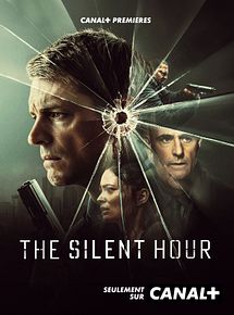 Affiche de The Silent Hour, film à voir en streaming sur Pygargue