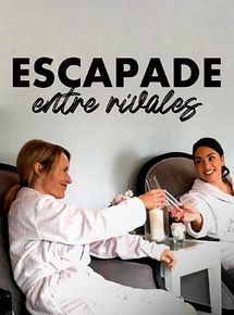 Affiche de Escapade entre rivales, film à voir en streaming sur Pygargue