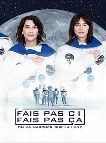 Affiche de Fais pas ci, fais pas ça : On va marcher sur la Lune, film à voir en streaming sur Pygargue
