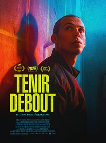 Affiche de Tenir debout, film à voir en streaming sur Pygargue