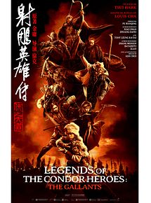 Affiche de Legends of the Condor Heroes - The Gallants, film à voir en streaming sur Pygargue