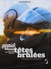 Affiche de Têtes brûlées, film à voir en streaming sur Pygargue