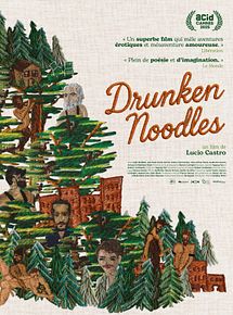 Affiche de Drunken Noodles, film à voir en streaming sur Pygargue