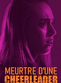 Affiche de Meurtre d'une cheerleader, film à voir en streaming sur Pygargue