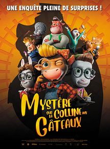 Affiche de Mystère sur la colline aux gâteaux, film à voir en streaming sur Pygargue