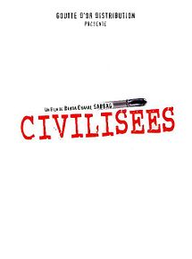 Affiche de Civilisées, film à voir en streaming sur Pygargue