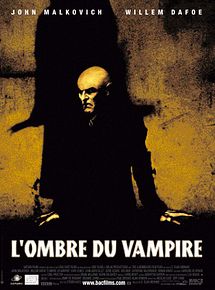 Affiche de L'Ombre du vampire, film à voir en streaming sur Pygargue