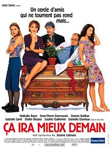 Affiche de Ca ira mieux demain, film à voir en streaming sur Pygargue