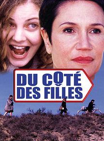 Affiche de Du côté des filles, film à voir en streaming sur Pygargue