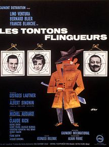 Affiche de Les Tontons flingueurs, film à voir en streaming sur Pygargue