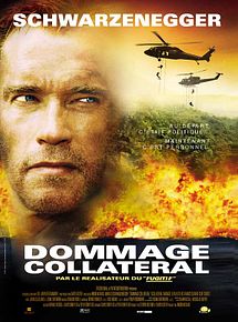 Affiche de Dommage collatéral, film à voir en streaming sur Pygargue