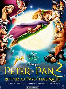 Affiche de Peter Pan, retour au Pays Imaginaire, film à voir en streaming sur Pygargue