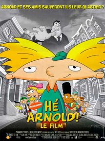 Affiche de Hé Arnold ! le film, film à voir en streaming sur Pygargue