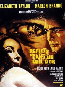 Affiche de Reflets dans un oeil d'or, film à voir en streaming sur Pygargue