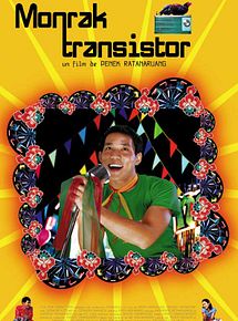 Affiche de Monrak transistor, film à voir en streaming sur Pygargue