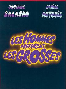 Affiche de Les Hommes préfèrent les grosses, film à voir en streaming sur Pygargue