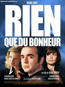 Affiche de Rien que du bonheur, film à voir en streaming sur Pygargue