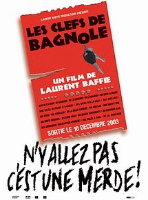 Affiche de Les Clefs de bagnole, film à voir en streaming sur Pygargue