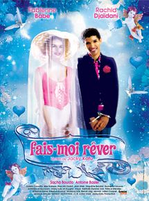 Affiche de Fais-moi rêver, film à voir en streaming sur Pygargue