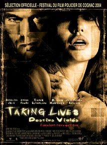 Affiche de Taking lives, destins violés, film à voir en streaming sur Pygargue