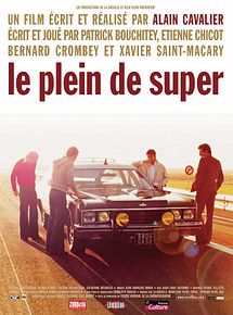 Affiche de Le Plein de super, film à voir en streaming sur Pygargue