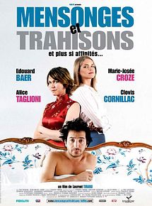 Affiche de Mensonges et trahisons et plus si affinités..., film à voir en streaming sur Pygargue