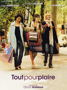 Affiche de Tout pour plaire, film à voir en streaming sur Pygargue