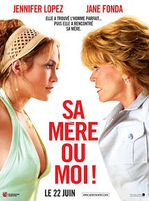 Affiche de Sa mère ou moi !, film à voir en streaming sur Pygargue
